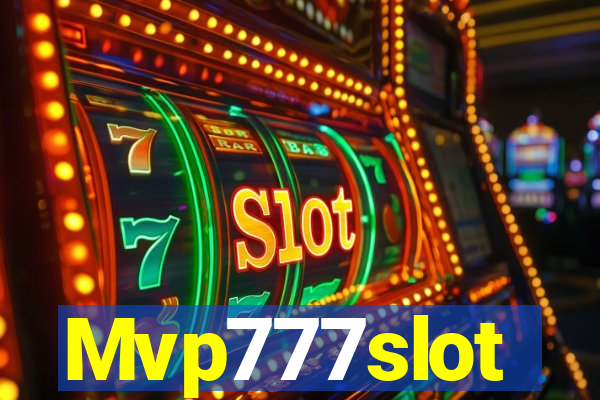 Mvp777slot