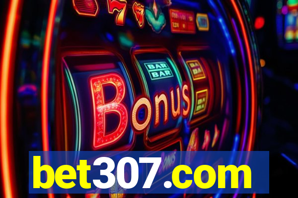 bet307.com