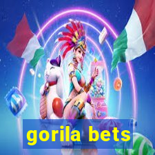 gorila bets