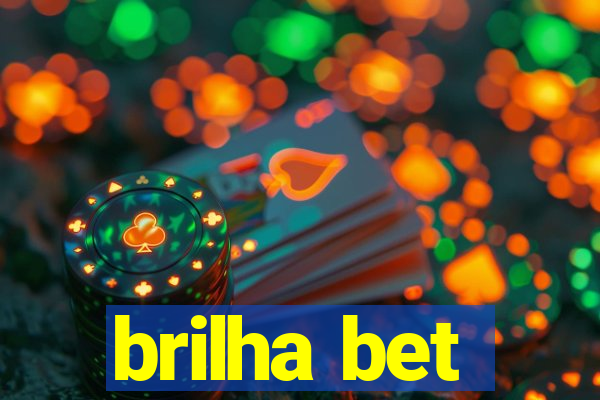 brilha bet