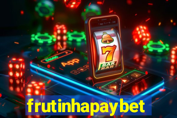 frutinhapaybet