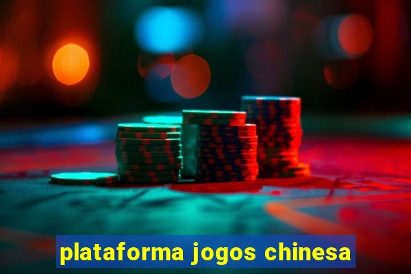 plataforma jogos chinesa