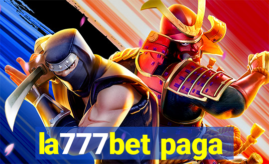 la777bet paga