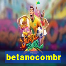 betanocombr