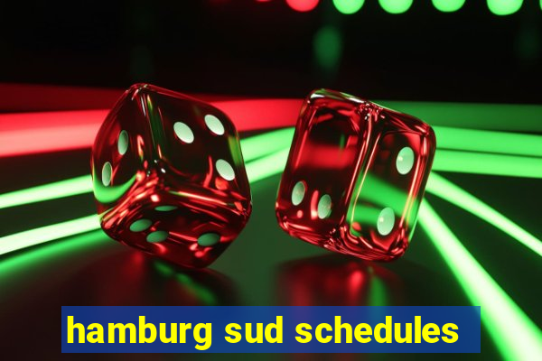 hamburg sud schedules