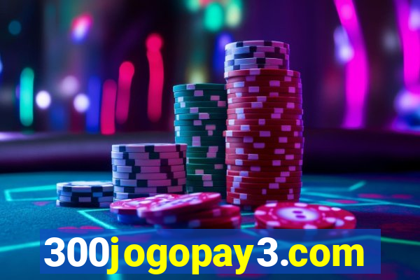 300jogopay3.com