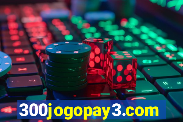 300jogopay3.com