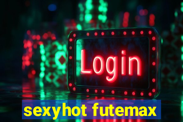 sexyhot futemax