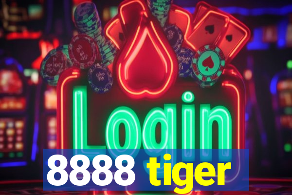 8888 tiger