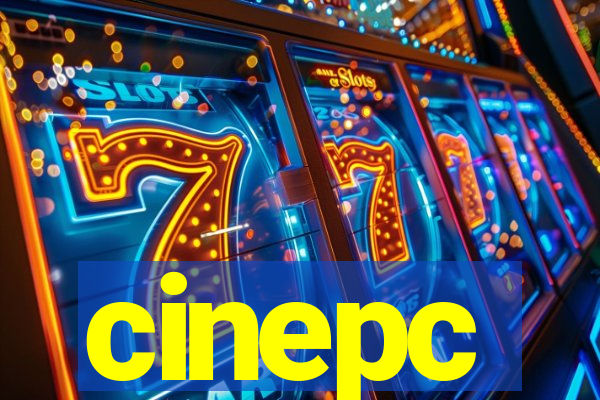 cinepc