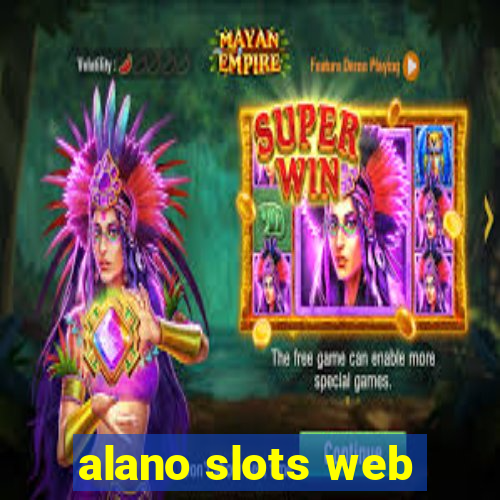 alano slots web