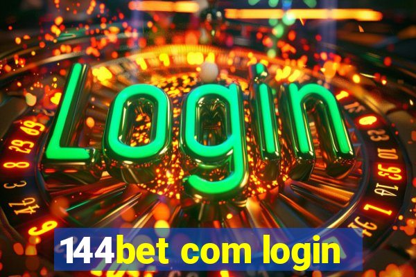 144bet com login