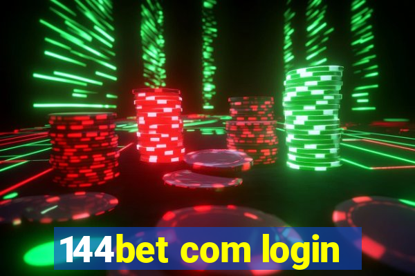 144bet com login