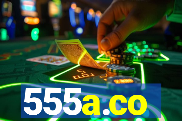 555a.co