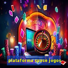 plataforma space jogos