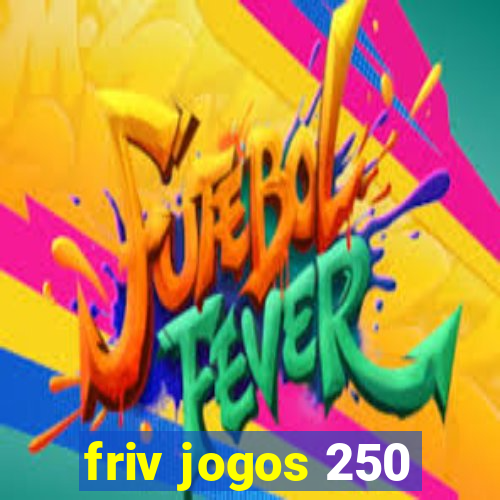 friv jogos 250