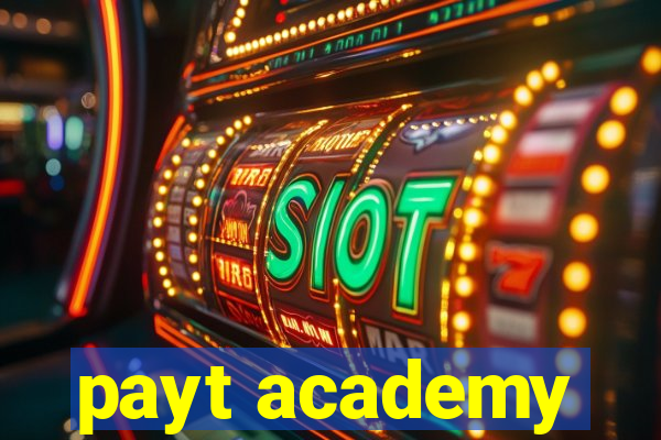 payt academy