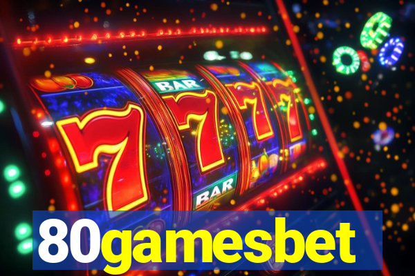 80gamesbet