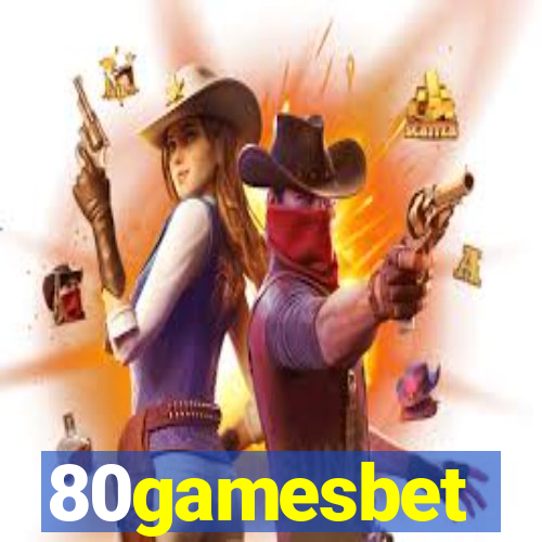 80gamesbet