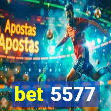 bet 5577