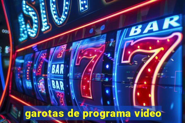 garotas de programa video