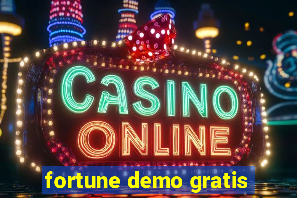 fortune demo gratis