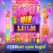 2288bet com login