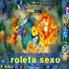 roleta sexo