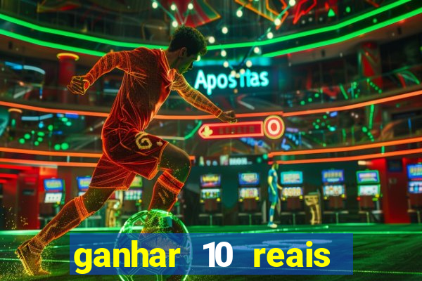 ganhar 10 reais agora no pix