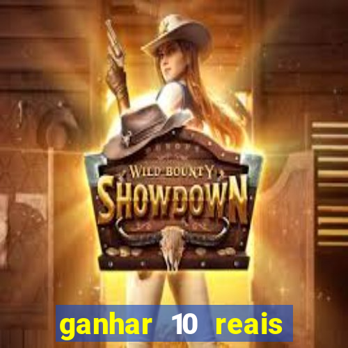 ganhar 10 reais agora no pix