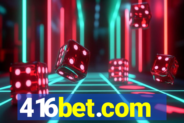 416bet.com