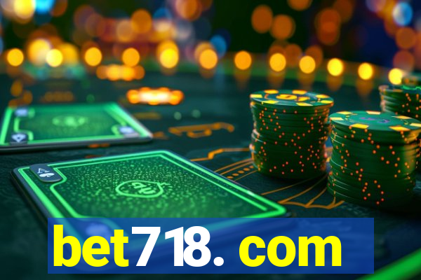 bet718. com