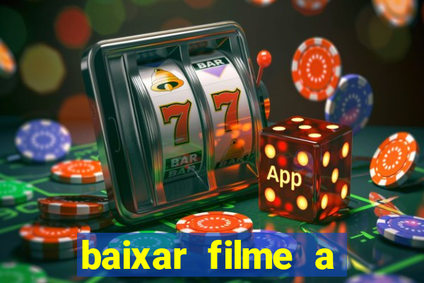 baixar filme a bela e a fera