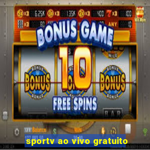 sportv ao vivo gratuito