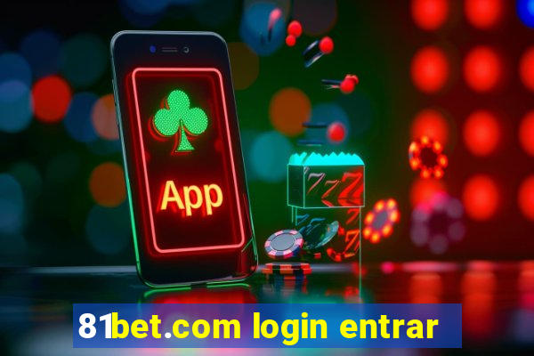 81bet.com login entrar