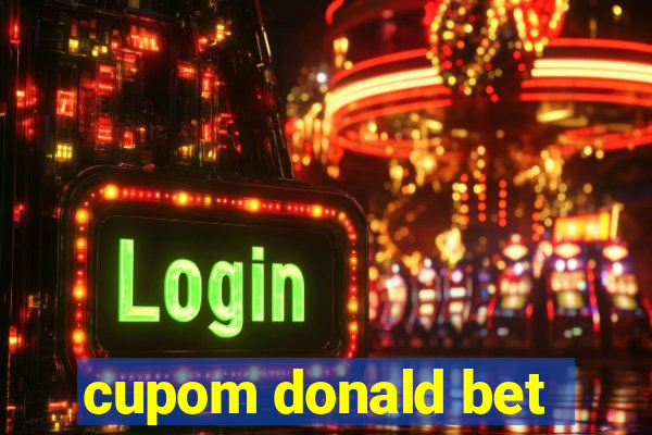 cupom donald bet