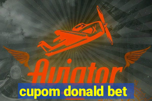 cupom donald bet