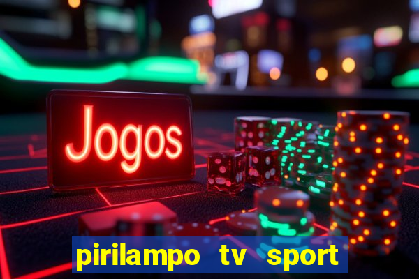 pirilampo tv sport tv 5