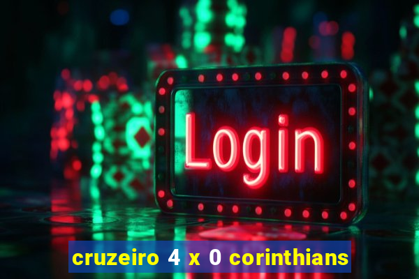 cruzeiro 4 x 0 corinthians