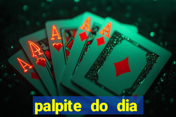 palpite do dia jogo do bicho kaledri hoje