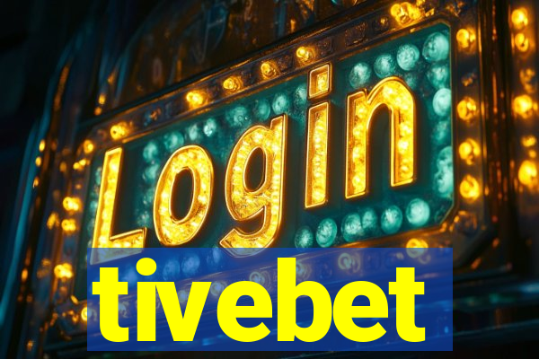 tivebet