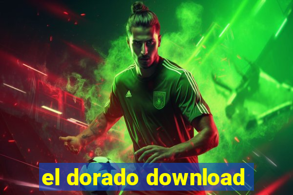 el dorado download