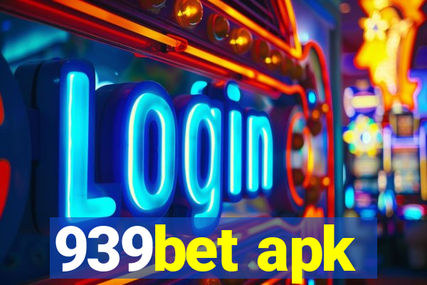 939bet apk