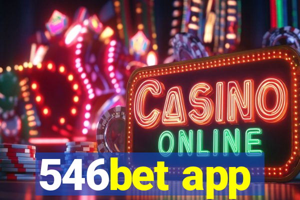 546bet app