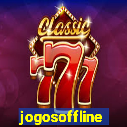 jogosoffline