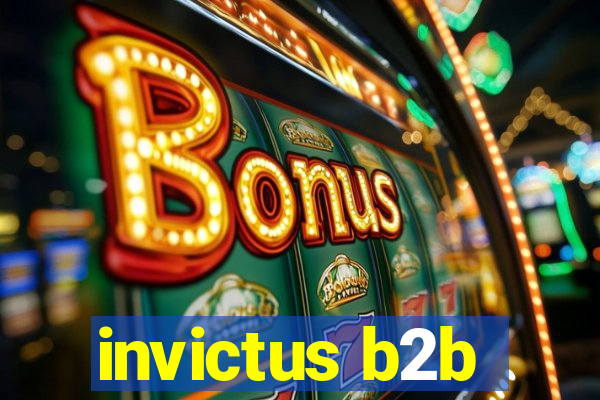 invictus b2b