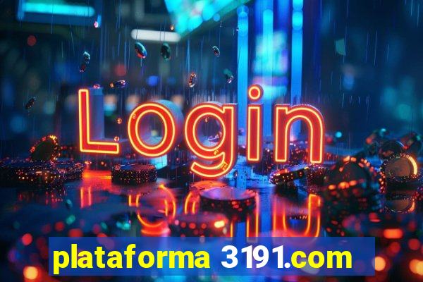 plataforma 3191.com