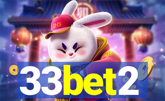 33bet2