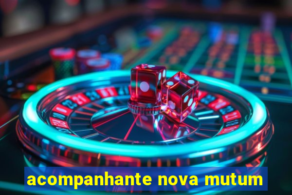 acompanhante nova mutum