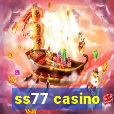 ss77 casino